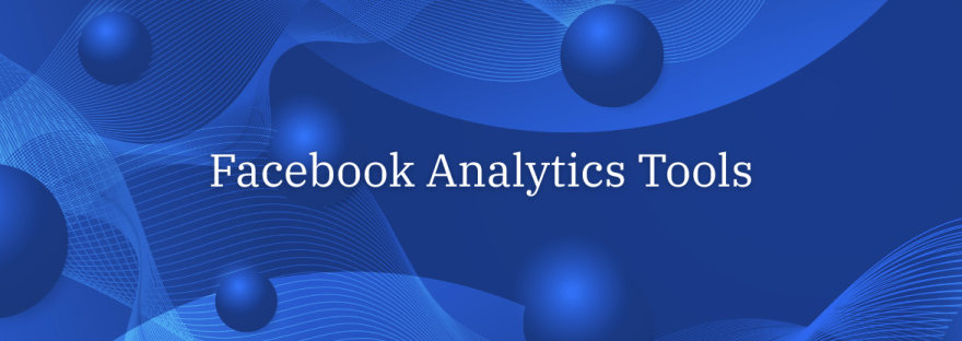 facebook analytics tools