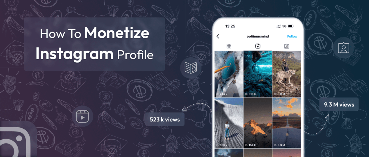Instagram Monetization: Turn Your Passion into&nbsp;Profit